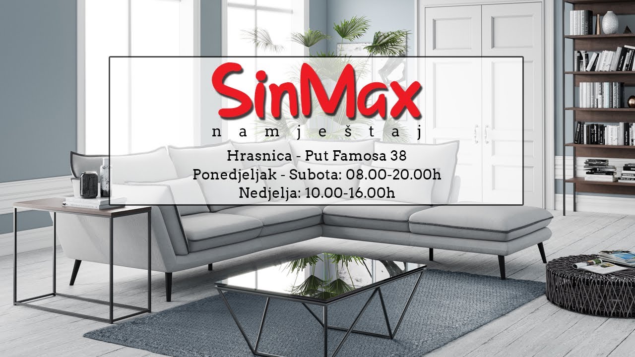 Salon namještaja SinMax (Sarajevo) - video blog
