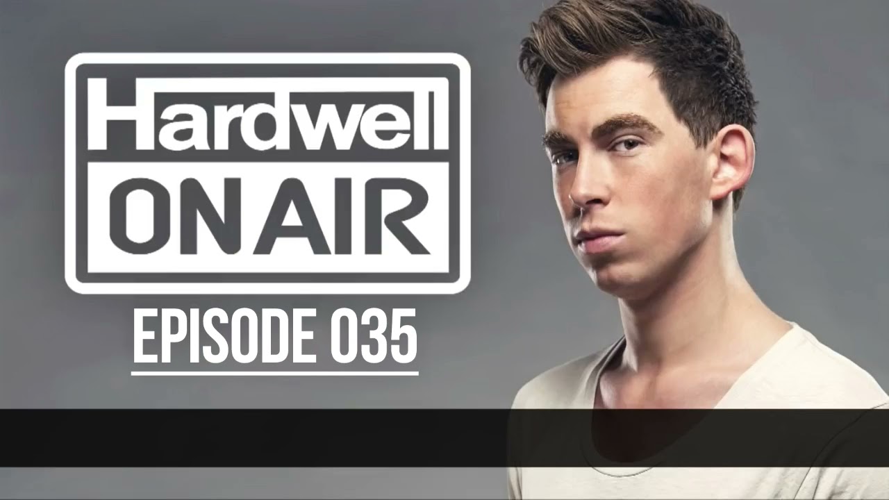 Hardwell On Air 035