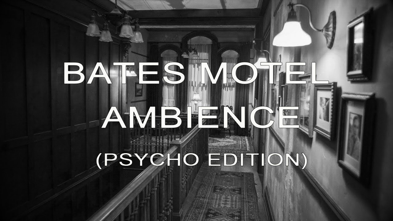 Bates Motel Ambience (Psycho Edition) - [Rain, Home Atmosphere, Talking, Psychological Horror]