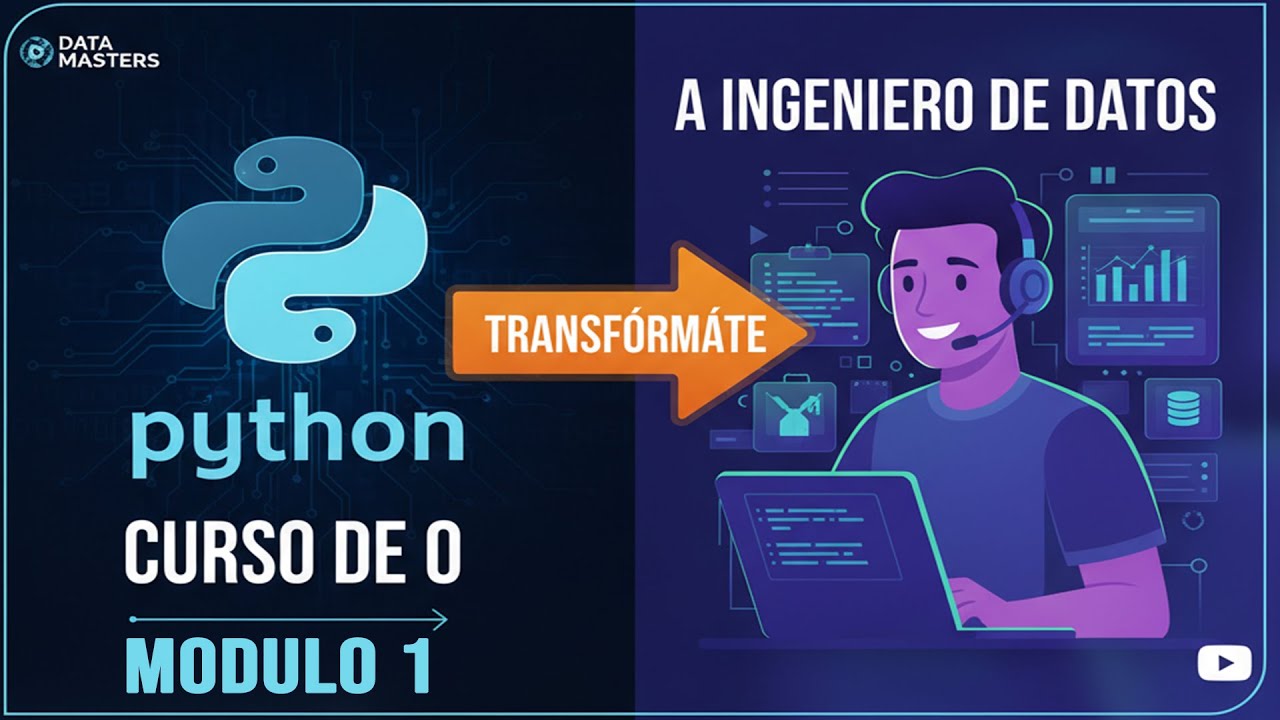 Curso de Python Modulo 1 : Tipos de Datos y Variables (El ABC del Ingeniero de Datos)