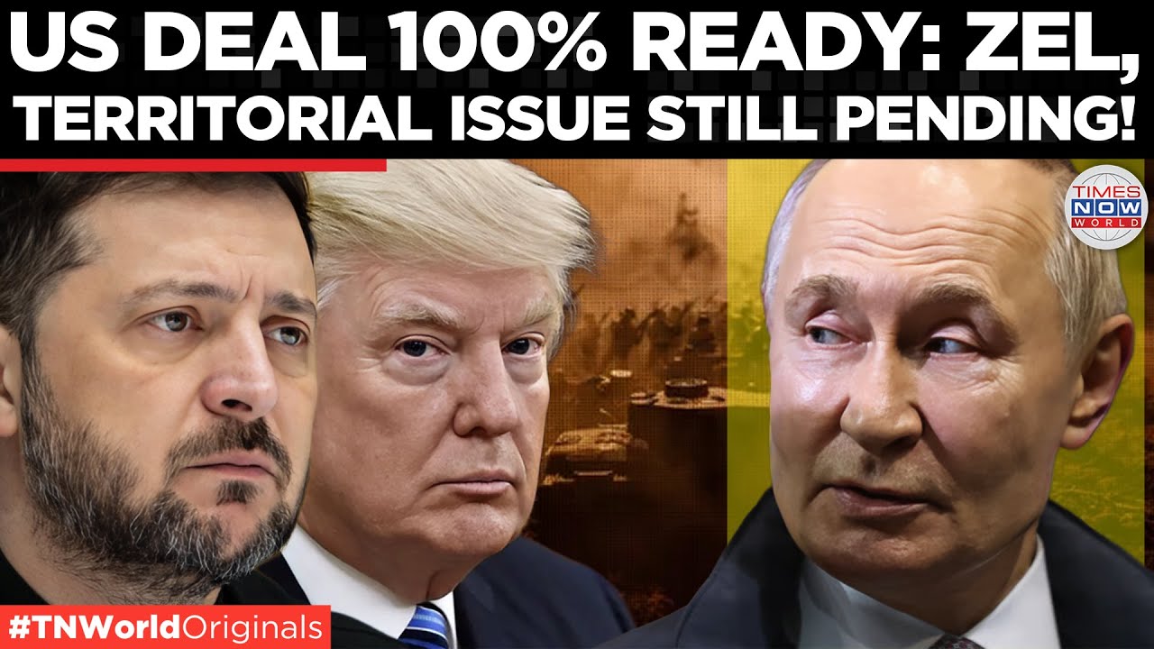 US GUARANTEES READY FOR KYIV; Zelensky Confirms, Says U.S. Deal 100% Ready Near Signing| World News