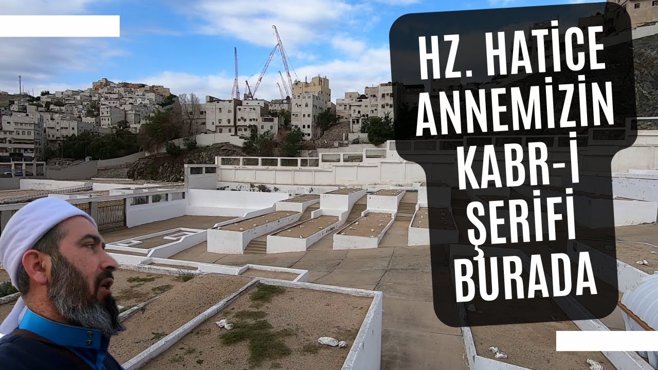 10 Bin Sahabinin Medfun Olduğu Cennetül Mualla | Hz. Hatice Annemizin Kabri Şerifi | Ailece Umre 14