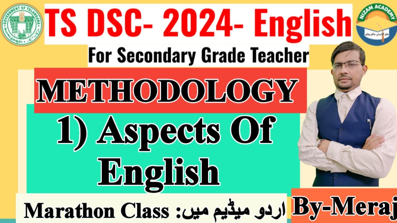 01* English Methodology in Urdu Medium / Aspects of English  for TS DSC- SGT-2024,  By-Meraj Sir