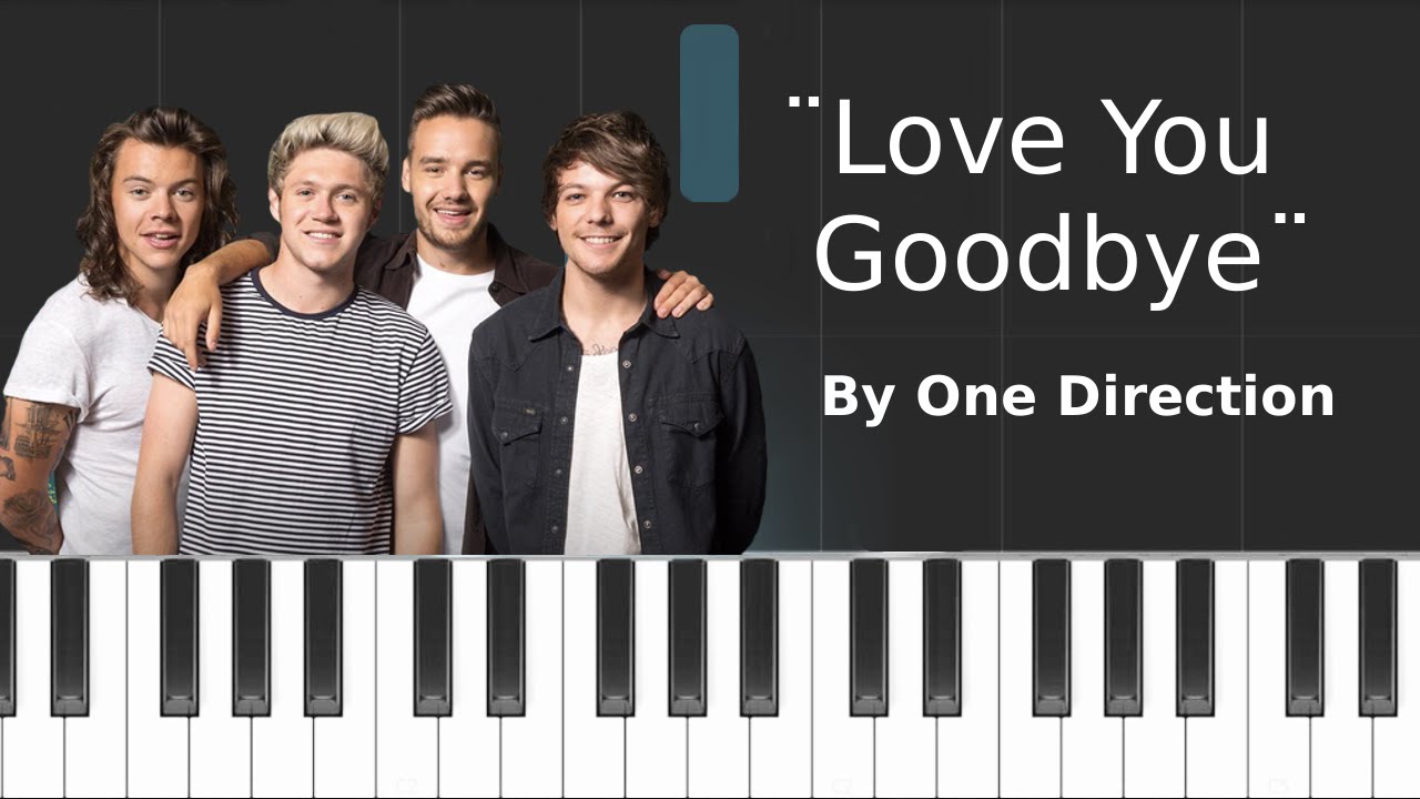 One Direction - ''Love You Goodbye'' Piano Tutorial - Chords - How To Play - Cover