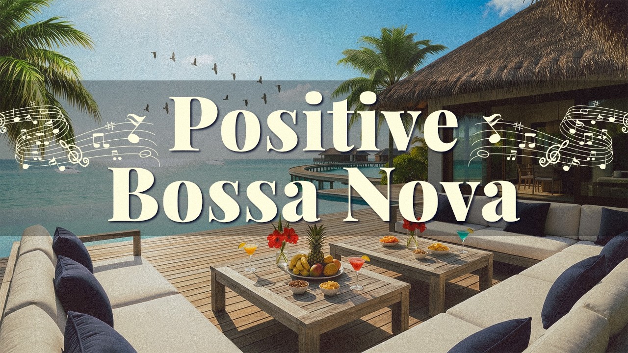 Morning Jazz at Beach Cafe Ambience ☀️ Positive Bossa Nova & Crashing Waves for Relax, Study