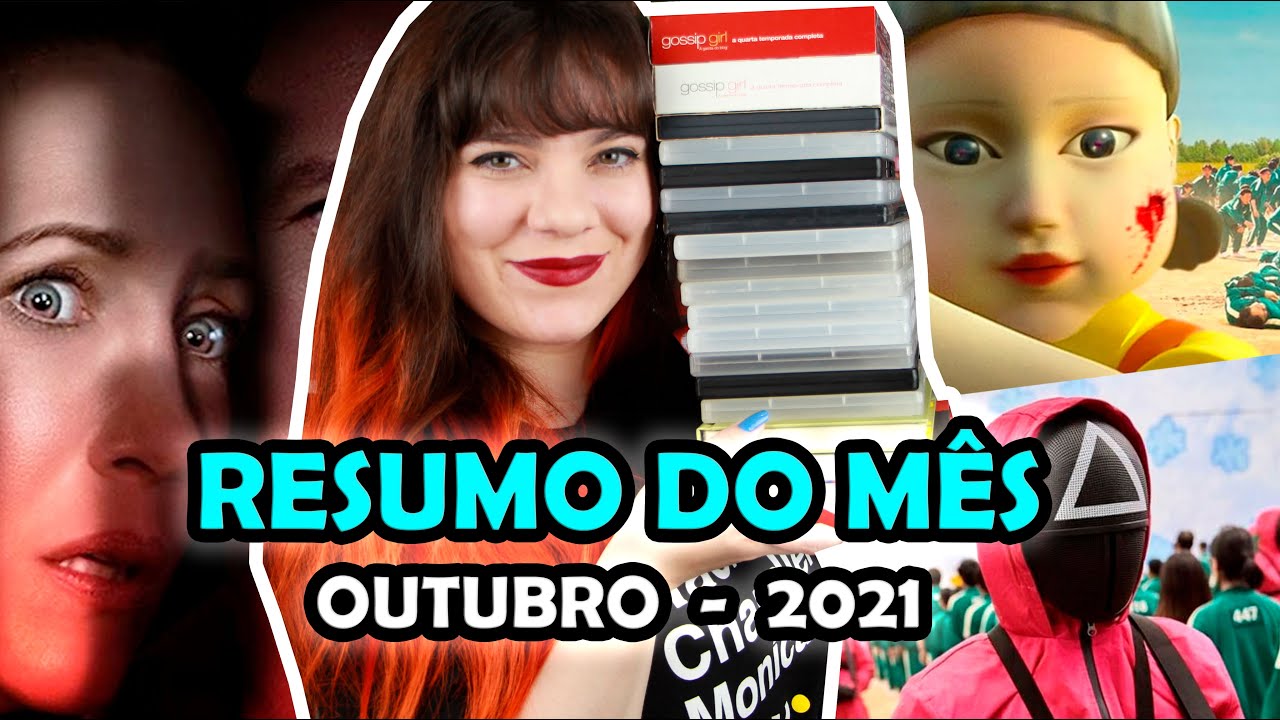 Resumo do M&ecirc;s: Out 2021