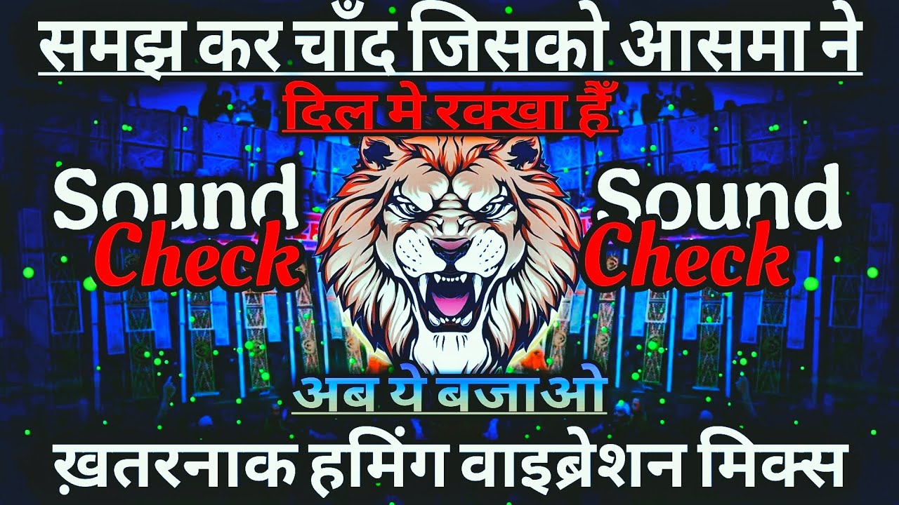 Samajh Kar Chand Jisko Aasma Ne Dj Sarzen 🔥 Sound Check 🔥 Hindi Dj Song 💯 RJM Viibration Club