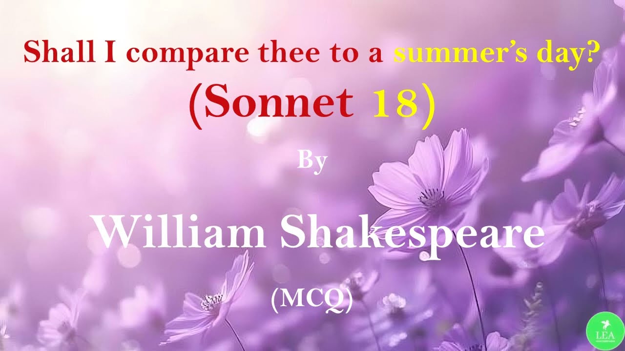 Sonnet 18 by WILLIAM SHAKESPEARE (MCQ)| Shall I compare thee to a summer's day?  #sonnet18 #trb #net