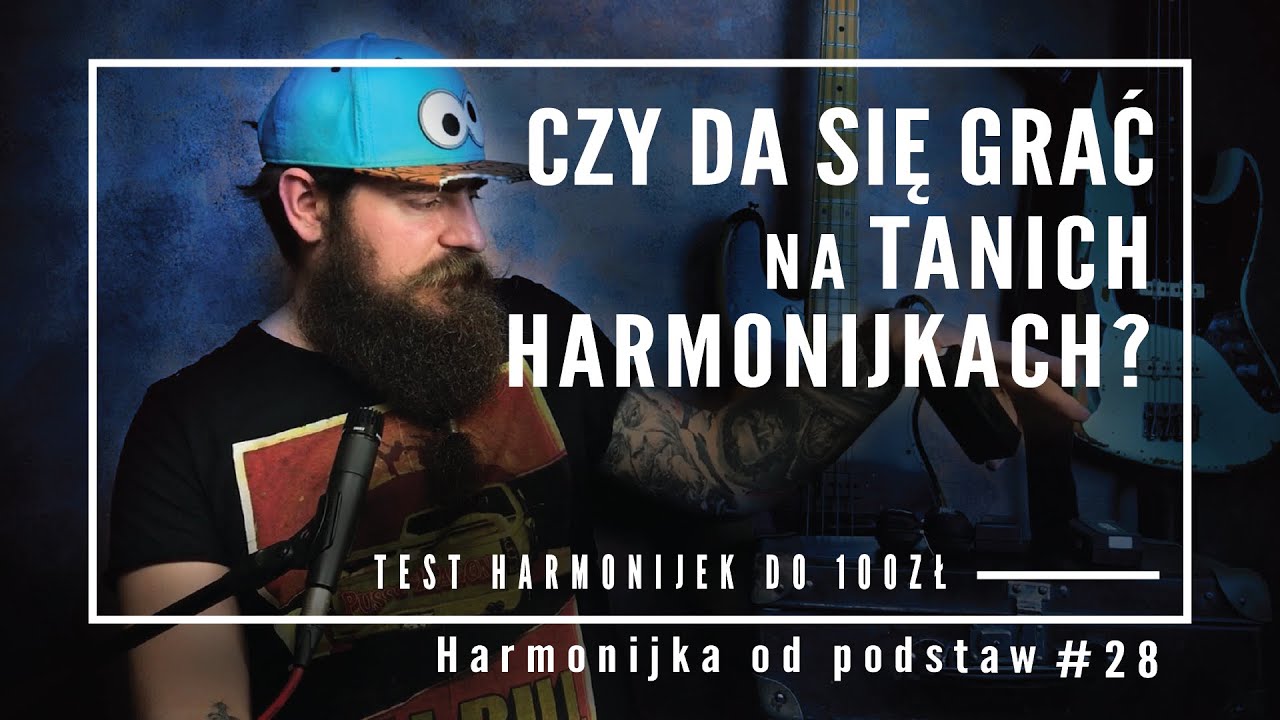 Ile kosztuje najtańsza harmonijka na jakiej da się grać [HARMONIJKA OD PODSTAW #28]