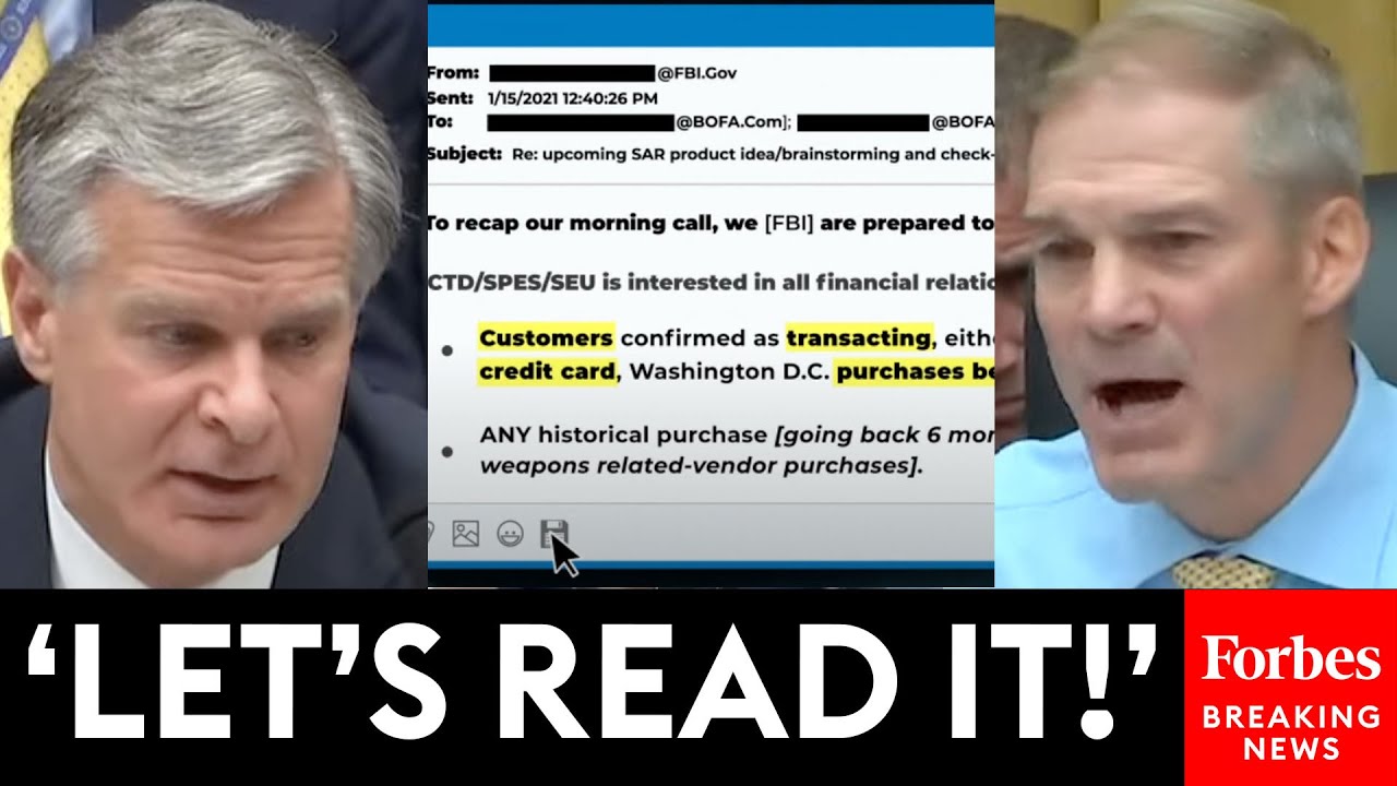 'Are You Nervous About That?': Jim Jordan Brings The Receipts Grilling FBI's Wray Over Jan. 6 Sweeps
