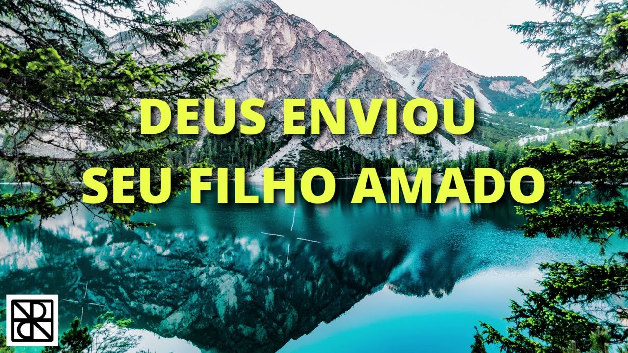 PORQUE ELE VIVE - DEUS ENVIOU SEU FILHO AMADO   𝅘𝅥𝅮𝅘𝅥𝅮 ORQUESTRADO𝅘𝅥𝅮𝅘𝅥𝅮    com letra