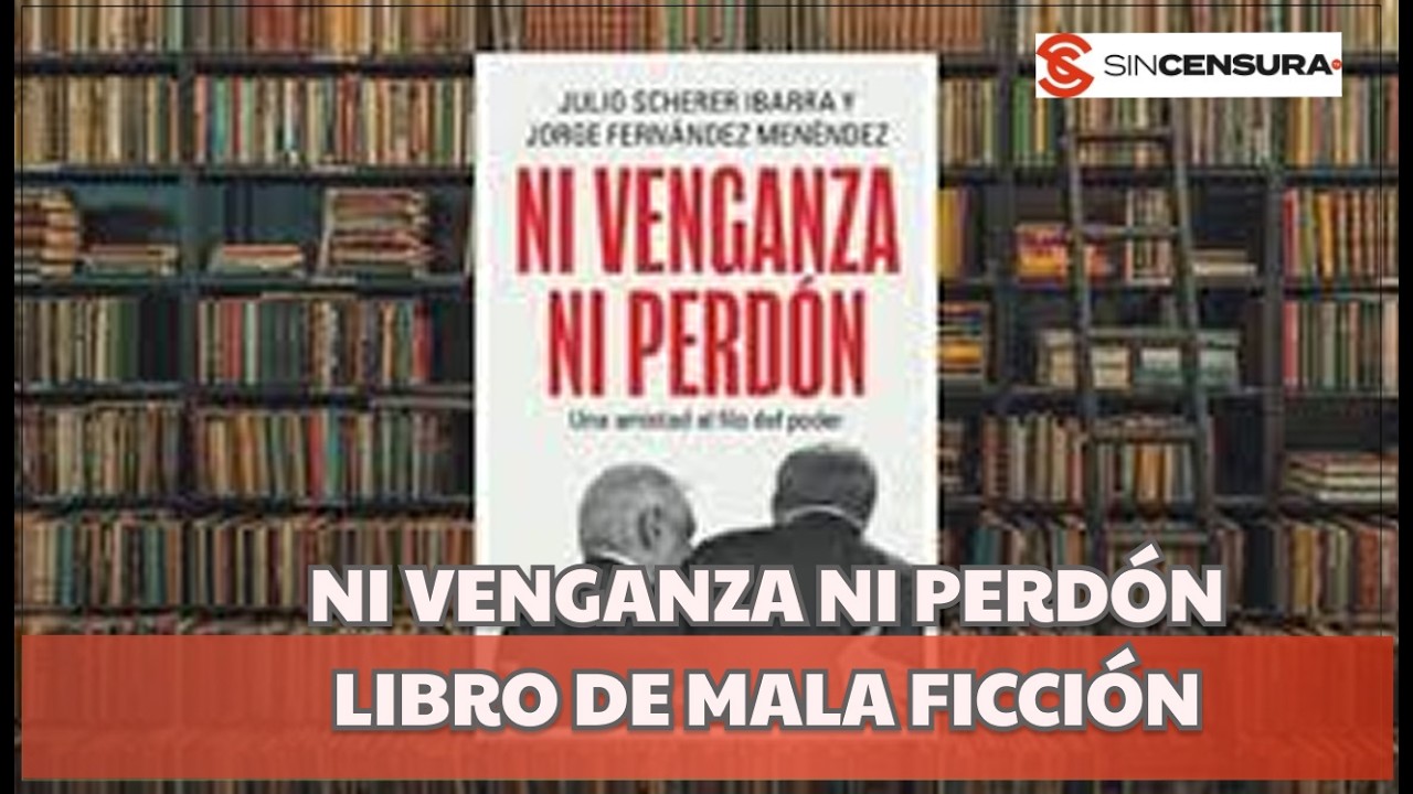 El LIBRO de JULIO SCHERER Y JORGE FERNÁNDEZ NO está teniendo el IMPACTO deseado