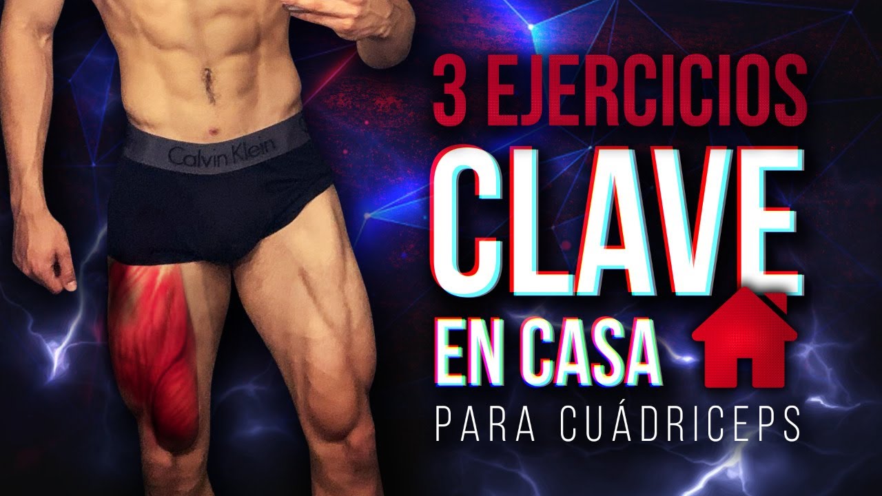 ¡LOS MEJORES 3 EJERCICIOS PARA CUÁDRICEPS EN CASA!
