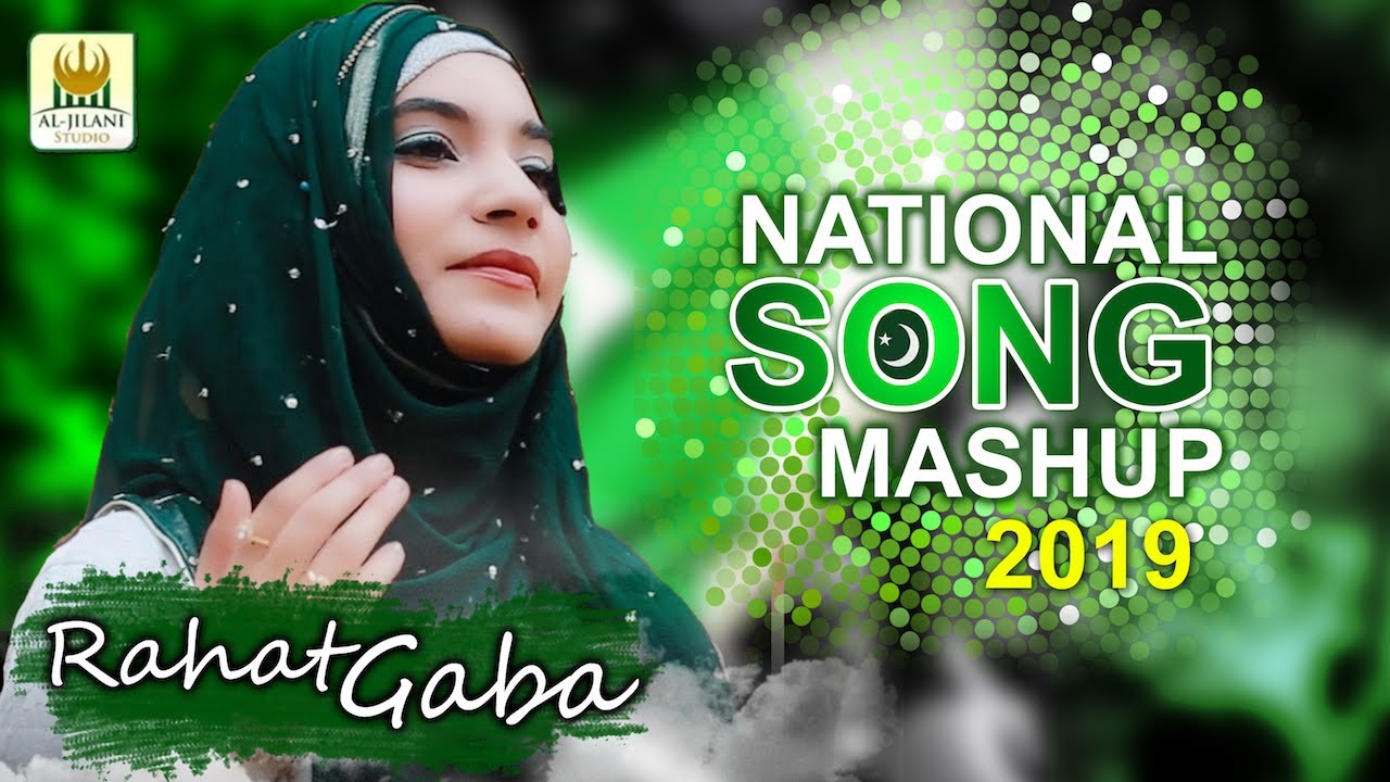 New 14 August Mili Naghman Medly - Rahat Gaba - National Songs Mashup - R&R Al Jilani Studio