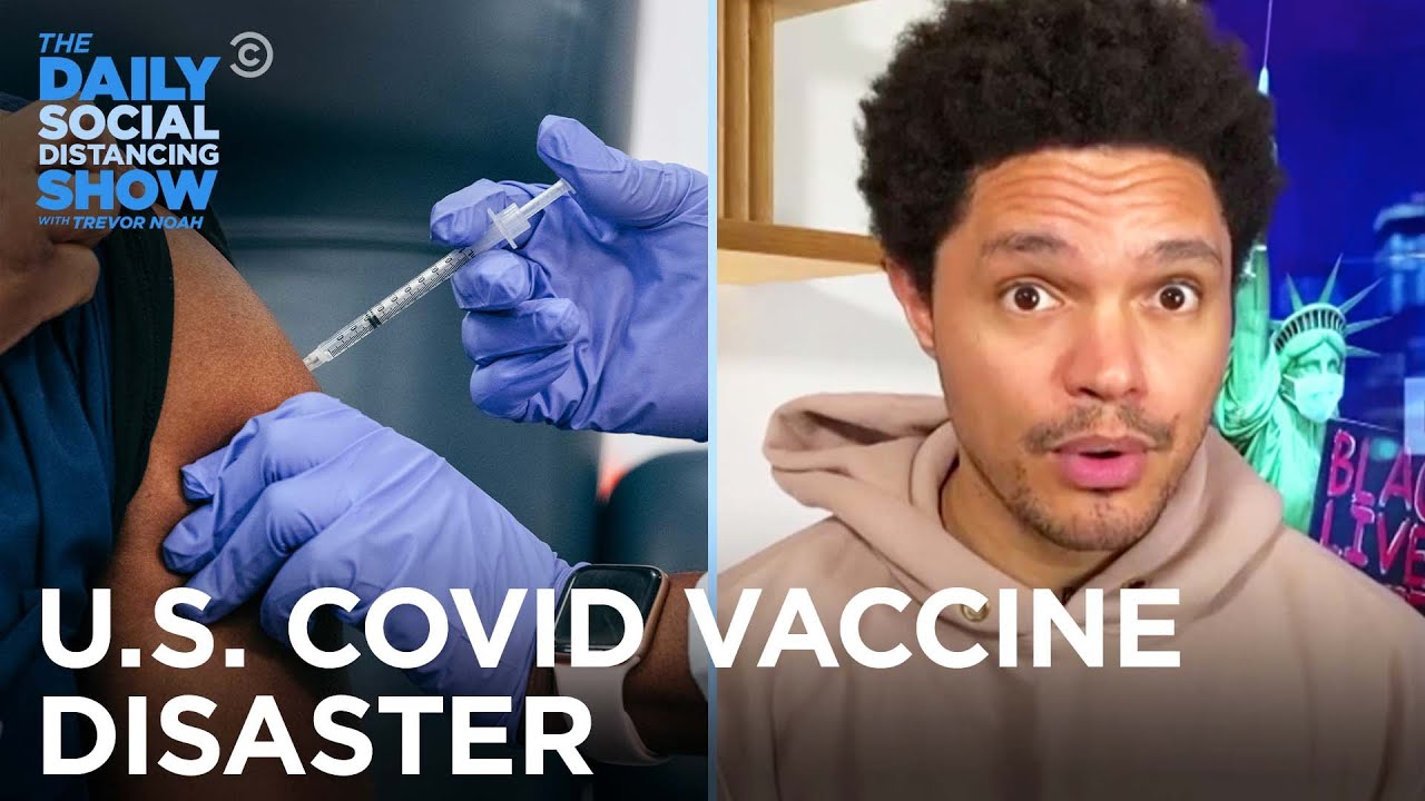 Why Is America’s Vaccine Distribution Struggling? | The Daily Social Distancing Show
