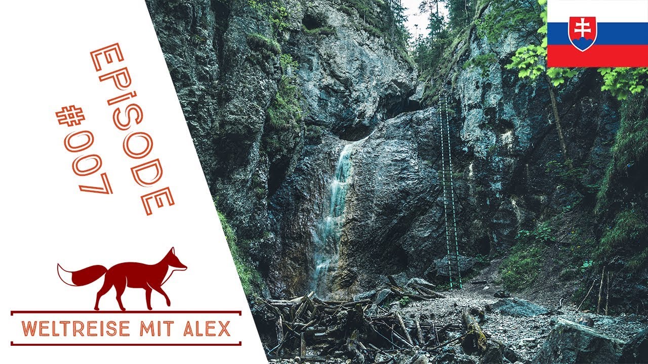 Episode #007 - Slowakei - Weltreisevlog - Das slowakische Paradies II