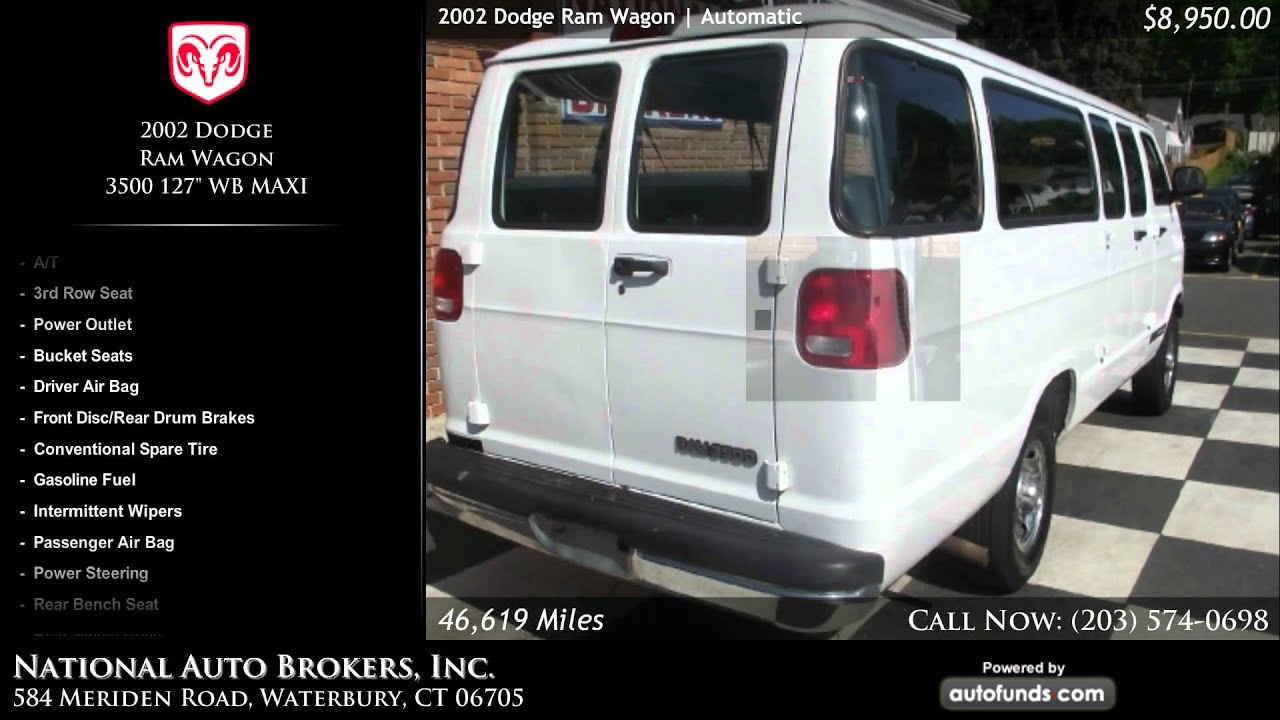 2002 Dodge Ram Wagon 3500 127'' WB MAXI | National Auto Brokers, Inc., Waterbury, CT - SOLD