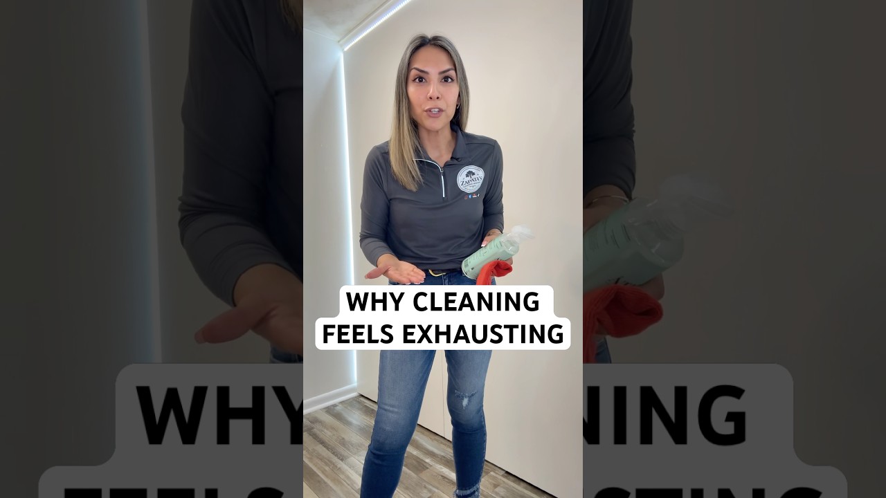 Why Cleaning Feels Exhausting