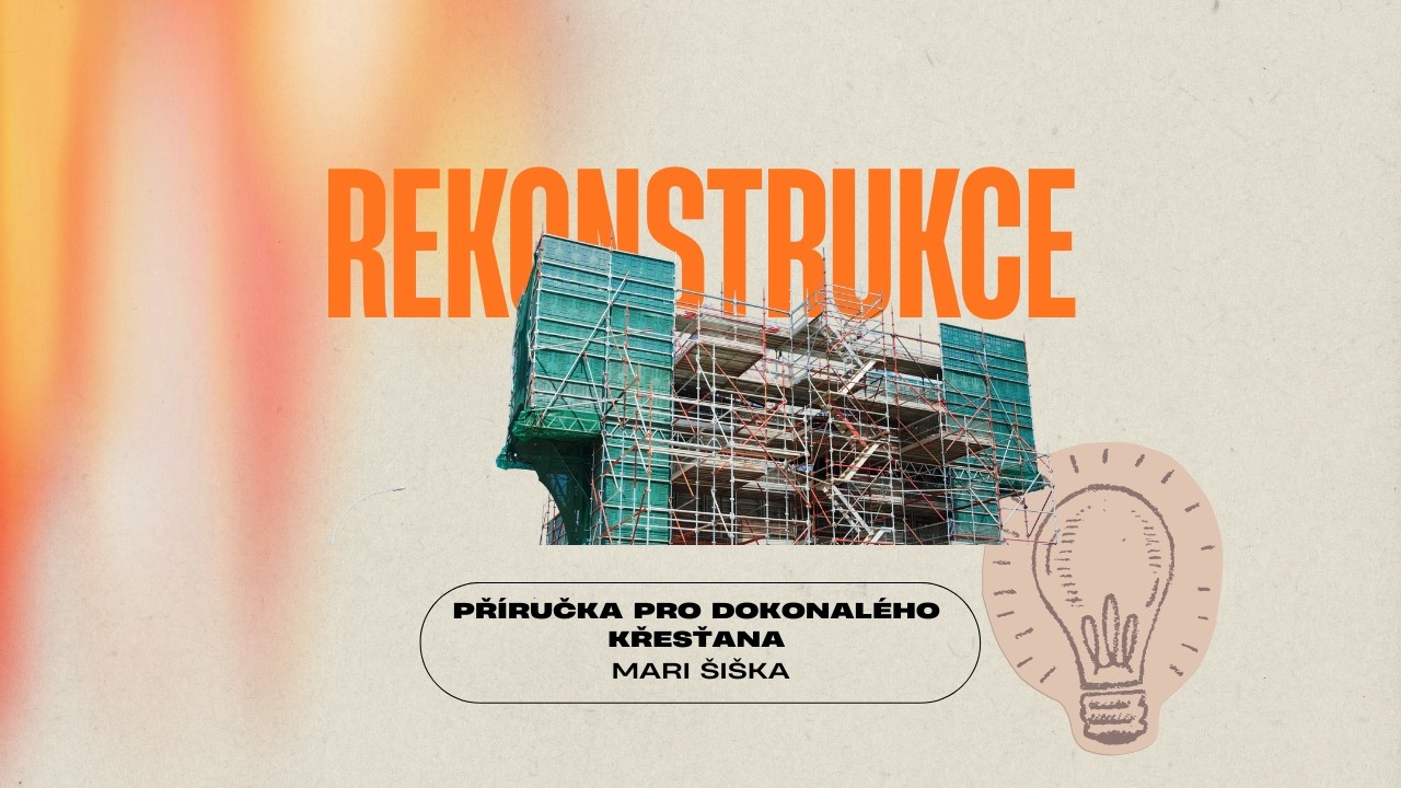 Příručka pro dokonalého křesťana | Mari Šiška | 8