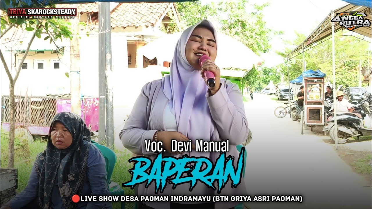 BAPERAN - VOC. DEVI MANUAL || ANGGA PUTRA LIVE SHOW PAOMAN