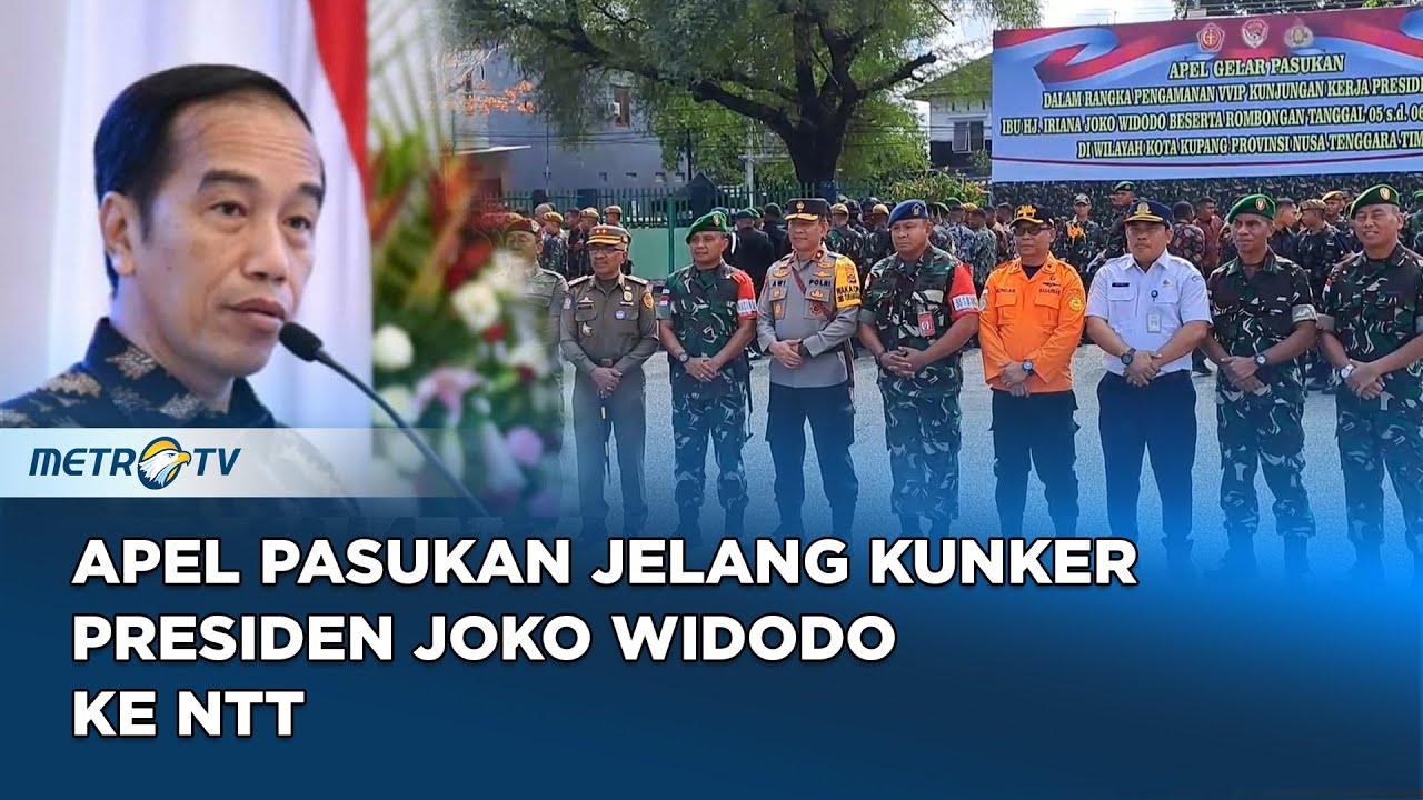 Persiapan Penyambutan Kunker Presiden Jokowi ke NTT