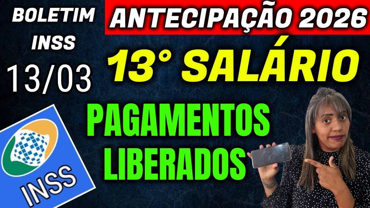 ✔️SUA FOLHA VIROU! 13° SALÁRIO ANTECIPADO + PAGAMENTOS LIBERADOS NO MÊS