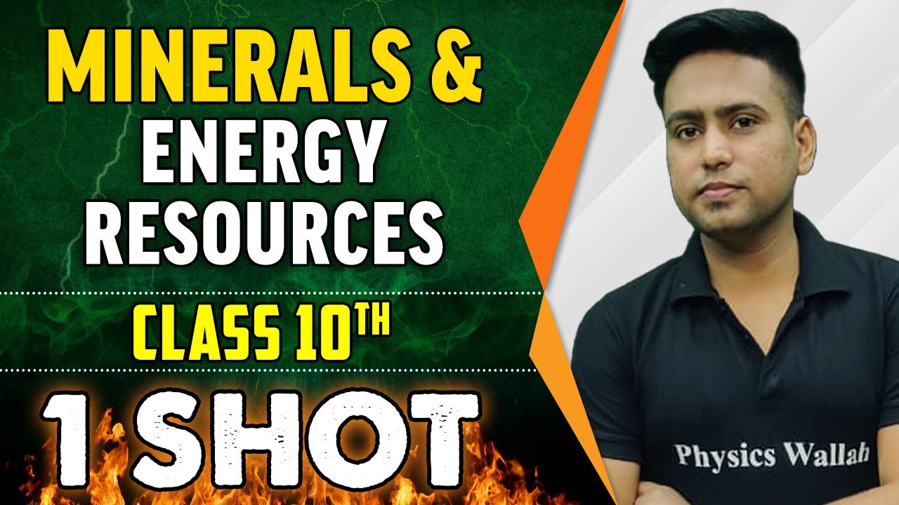 Minerals & Energy Resources in 1 Shot - Everything Covered | Class 10th Board | Pure English