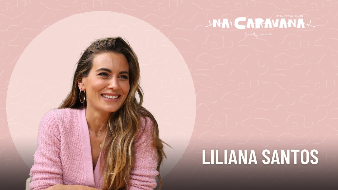 N'A Caravana com Liliana Santos #232 Piqueniques em família, caminho interior e páginas de salsichas