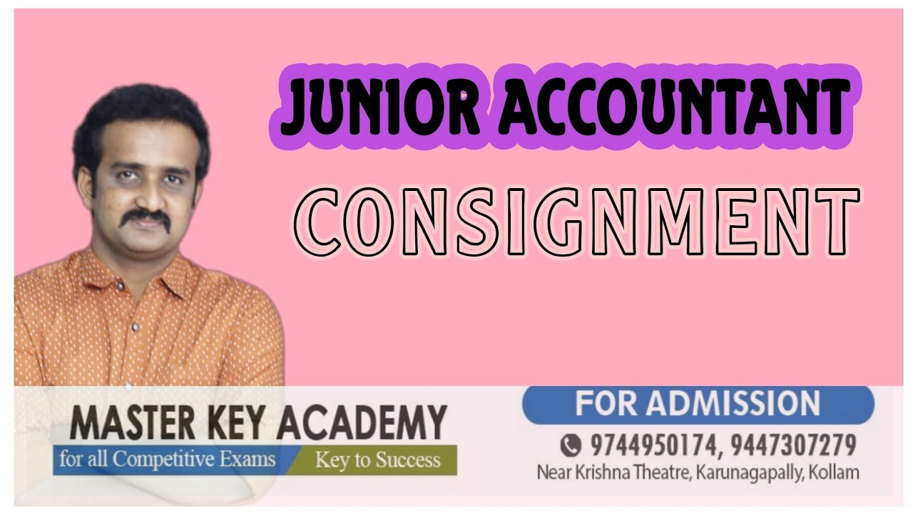 JUNIOR ACCOUNTANT|| CONSIGNMENT||PART -1||FOR JOIN CRASH COURSE.CONT.9744950374,9744950174