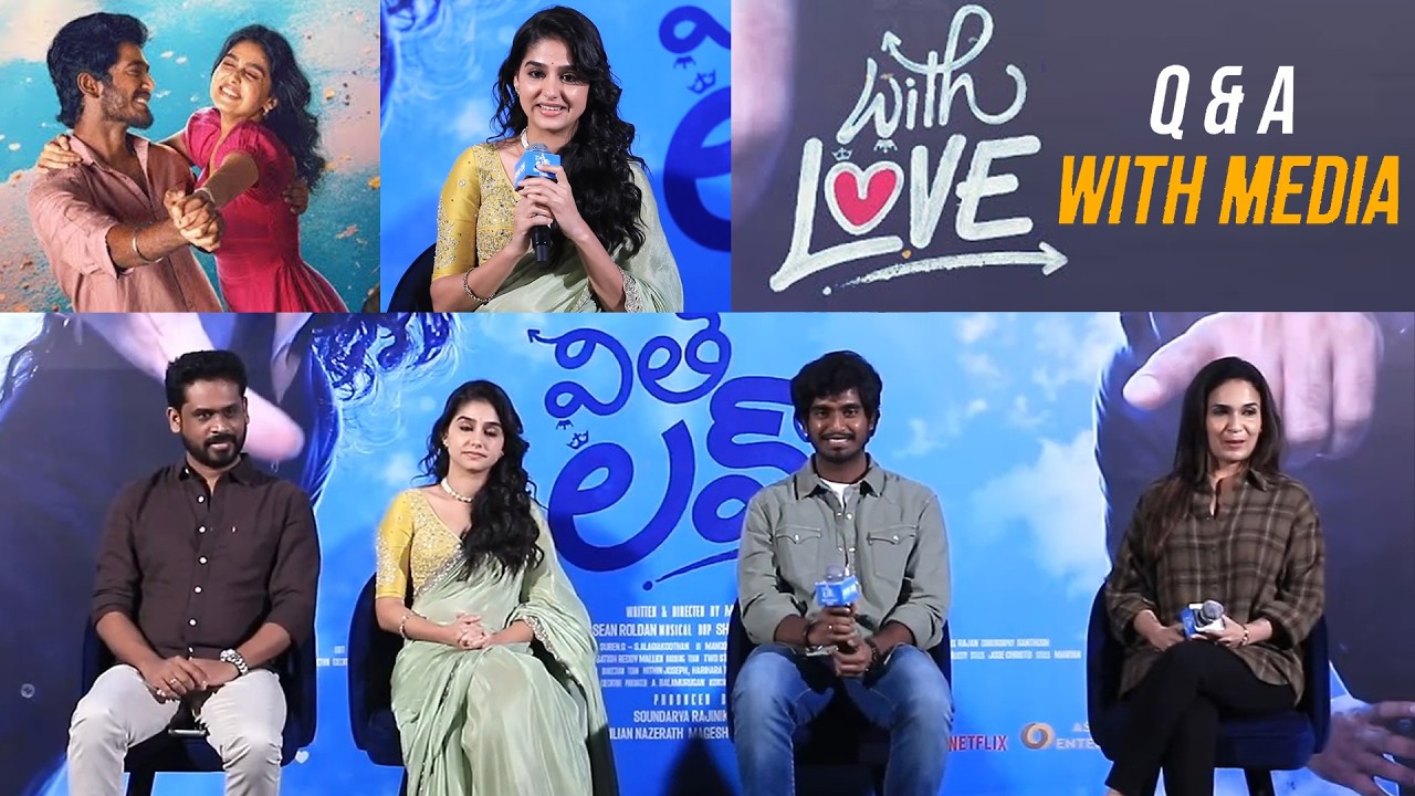 With Love Movie Team Q&A session With Media at Trailer Launch Event || MTB
