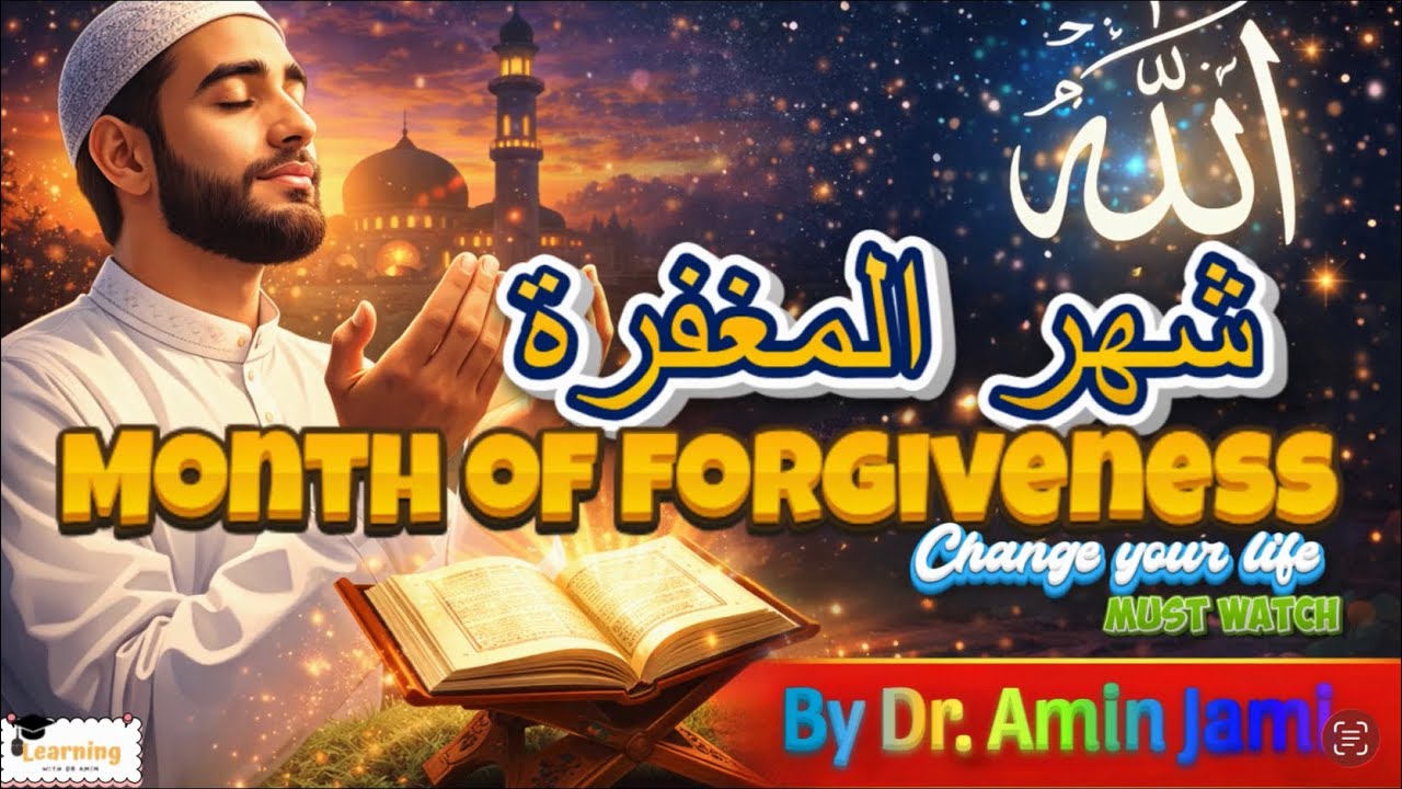The month of forgivness
