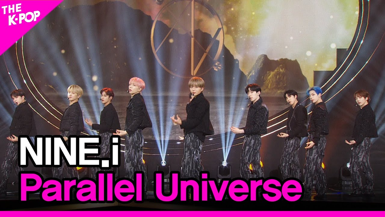 NINE.i, Parallel Universe (나인아이, Parallel Universe) [THE SHOW 220412]