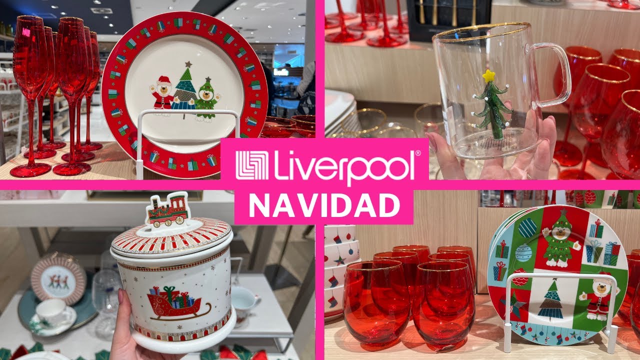 NAVIDAD PARA TU COCINA Y MÁS EN LIVERPOOL/AGOSTO 2023