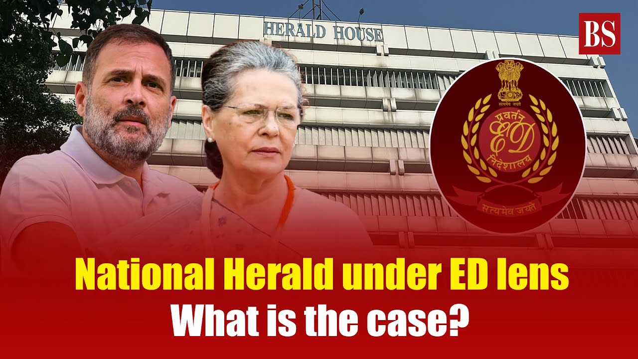 National Herald under ED lens: What is the case? | Congress | Associate Journals | Sonia Gandhi