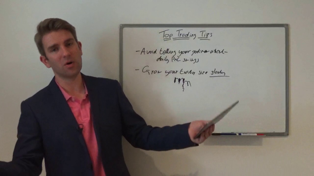 Top Trading Tips for Day Traders:  Managing your Trading Time and Increasing Trading Size 🙂