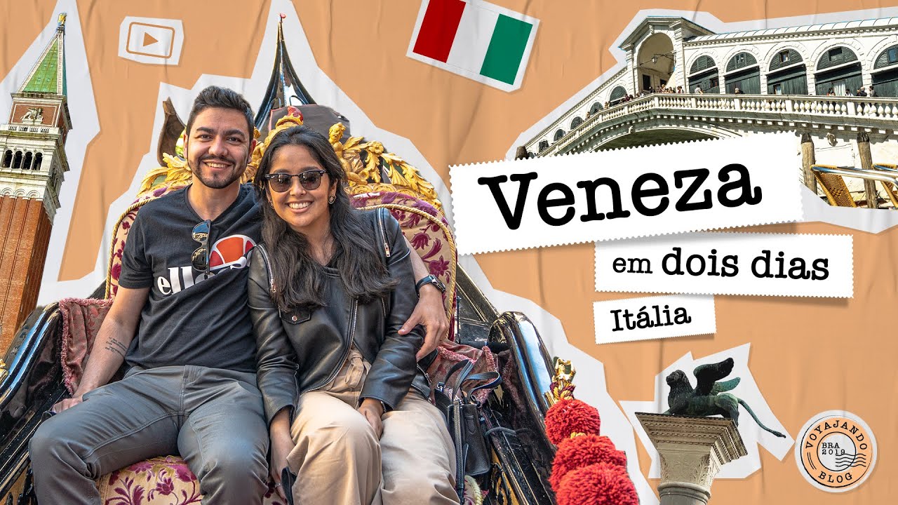 O QUE FAZER EM VENEZA? NOSSO ROTEIRO DE 2 DIAS