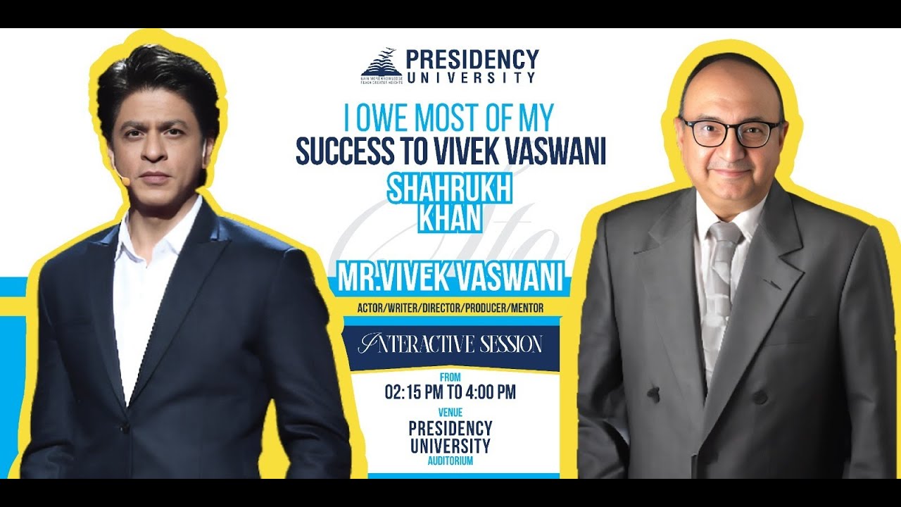 Mr. Vivek Vaswani at Presidency University | Media, Careers, & SRK's Early Years