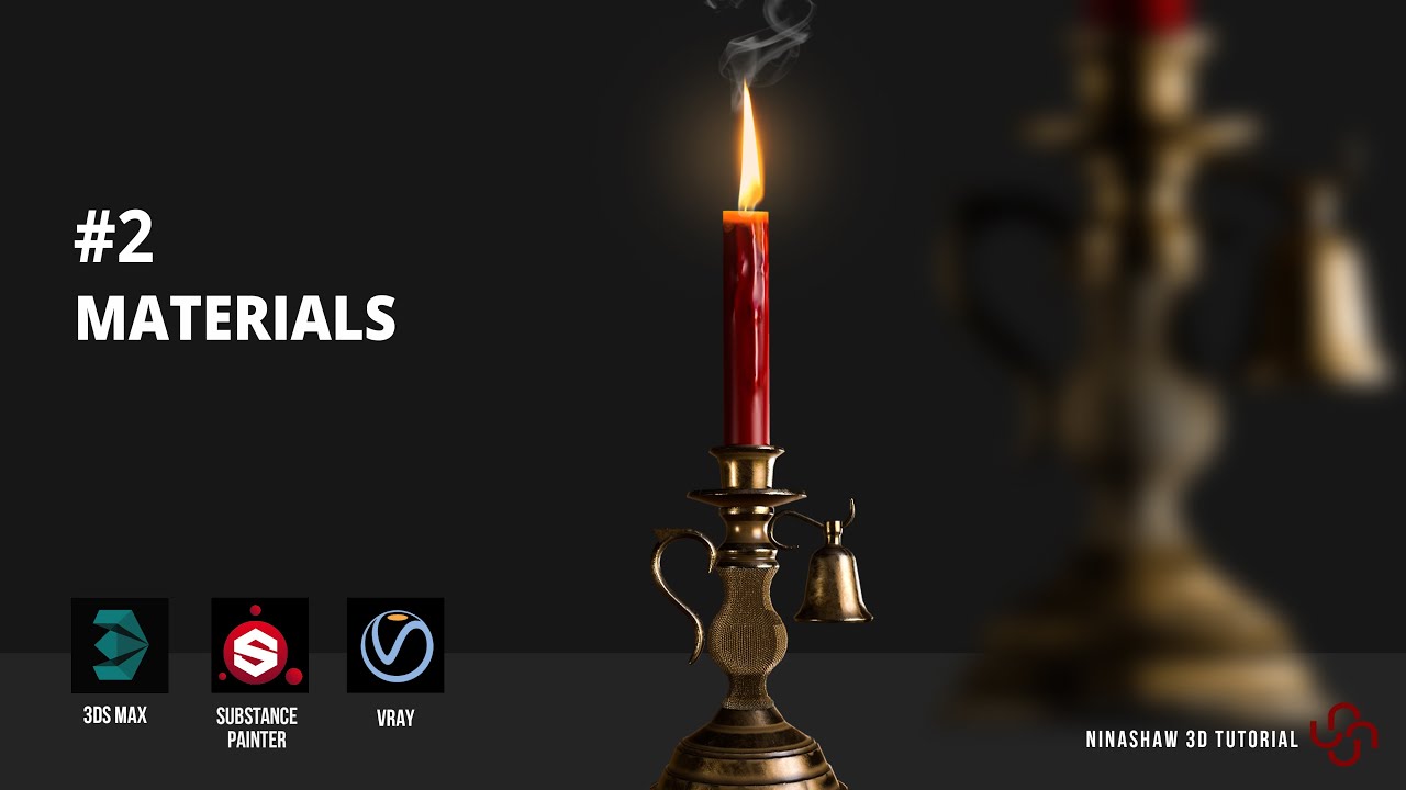 3dsMax | Modeling,Texturing & Render Candle Holder - Part 2 [Materials]