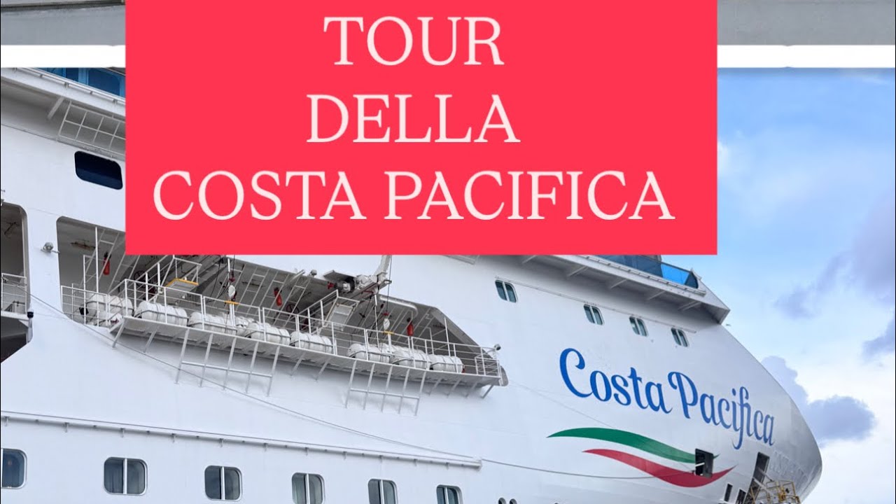 Tour della COSTA PACIFICA@costacrociere #costacrociere #costacruises #cruiseshiptour #costapacifica 