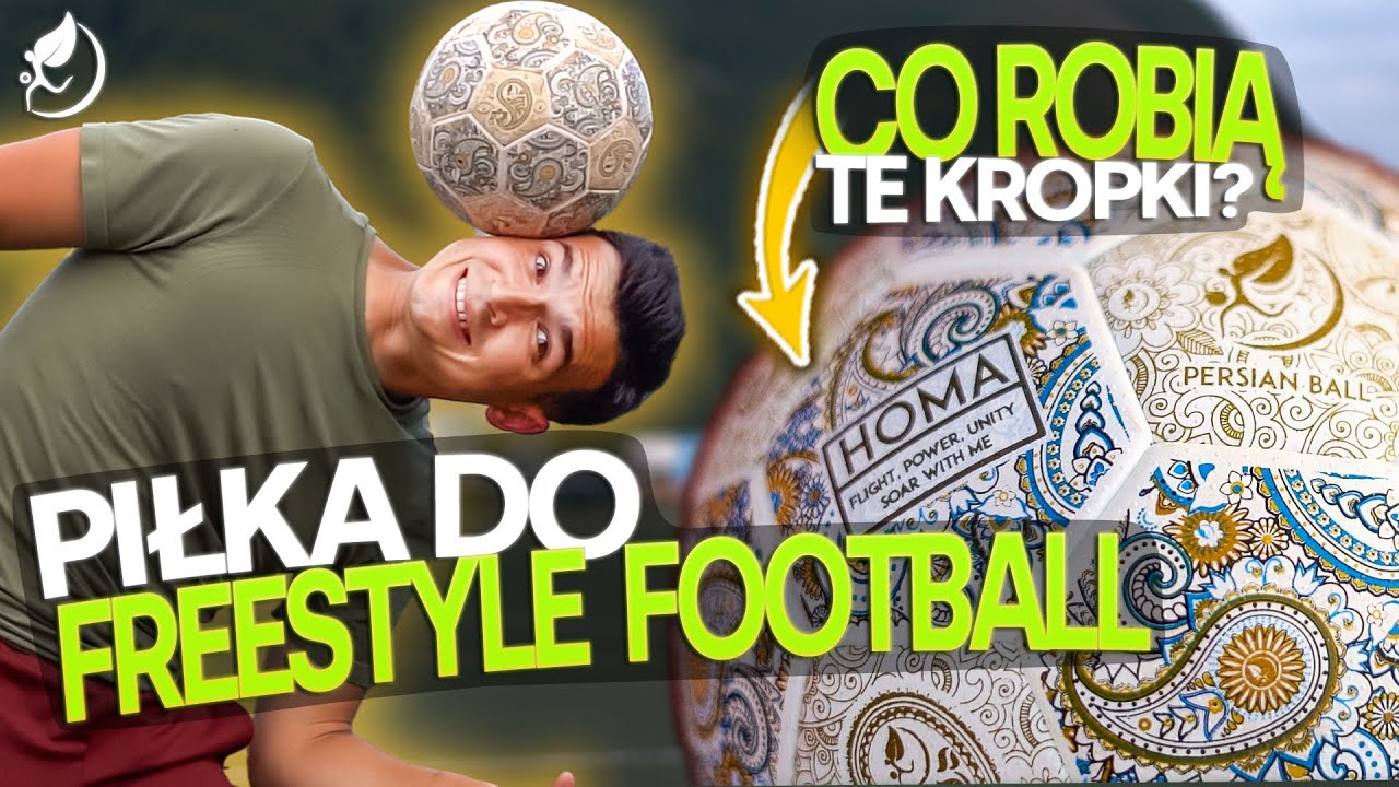 ŚWIETNA PIŁKA DO FREESTYLE FOOTBALL! - HOMA BALL marki PersianBall (ENG SUBTITLES)
