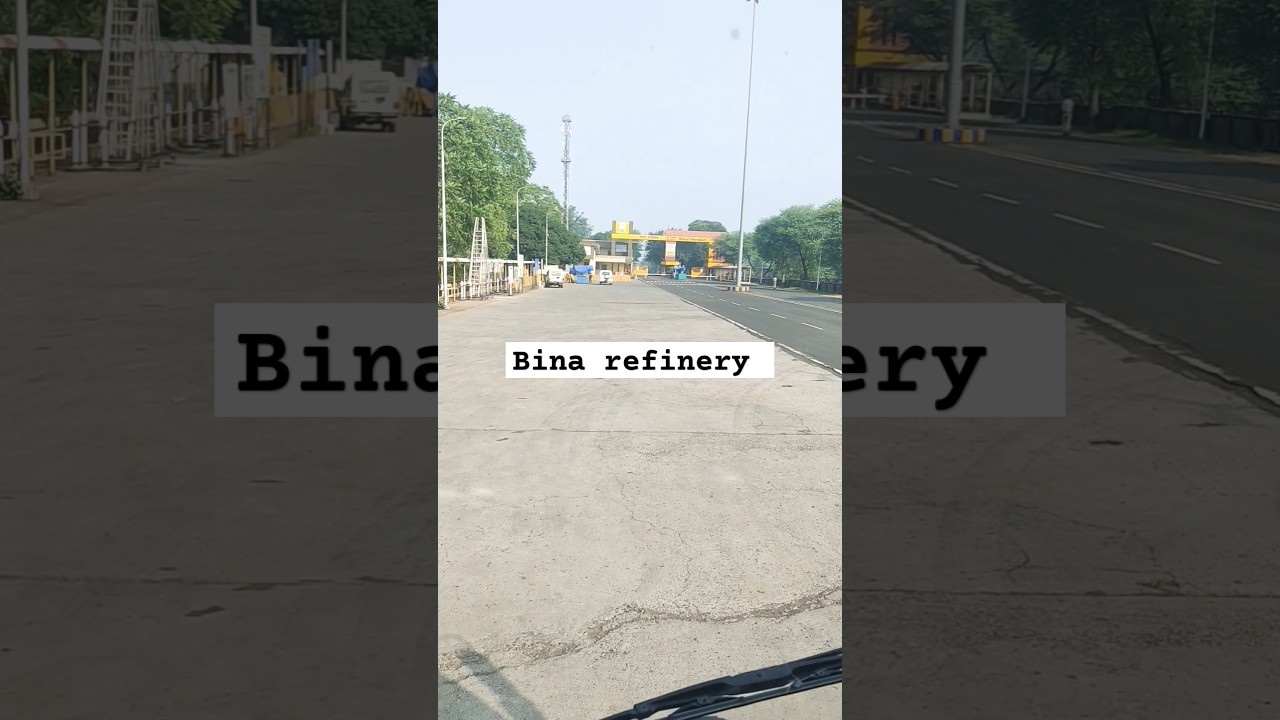 Bina refinery | bpcl petroleum #viralshort