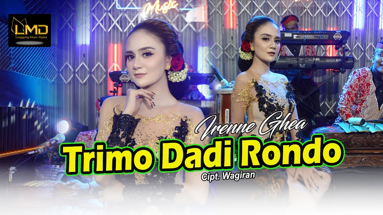 Irenne Ghea - Trimo Dadi Rondo (Official Music Video) New Single