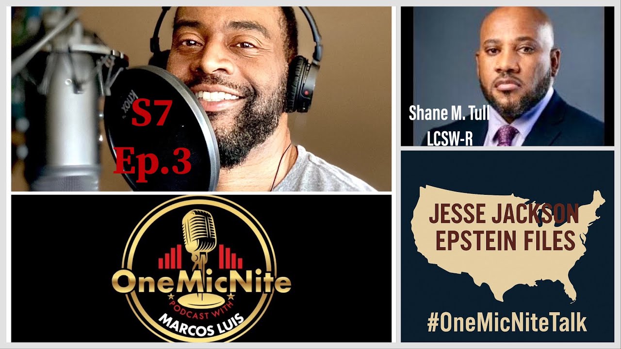 S7Ep.3 Late Jesse Jackson, Epstein Files Exposed, Cuba Under Pressure:A Deep Dive with Shane M. Tull