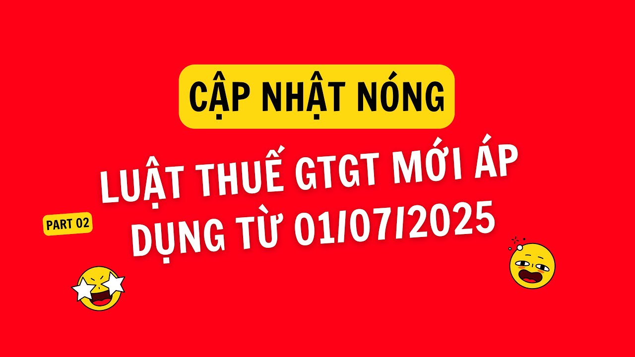 Kê Khai Bổ Sung Và Xử Lý Hóa Đơn Sai Sót Theo Luật Thuế GTGT 2025 Mới