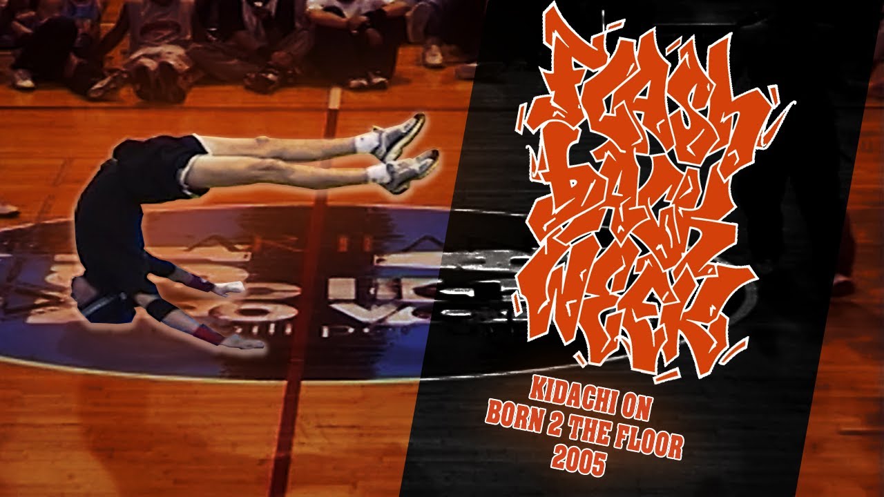 FlashBack Week - Kidachi - Born 2 The Floor 2005