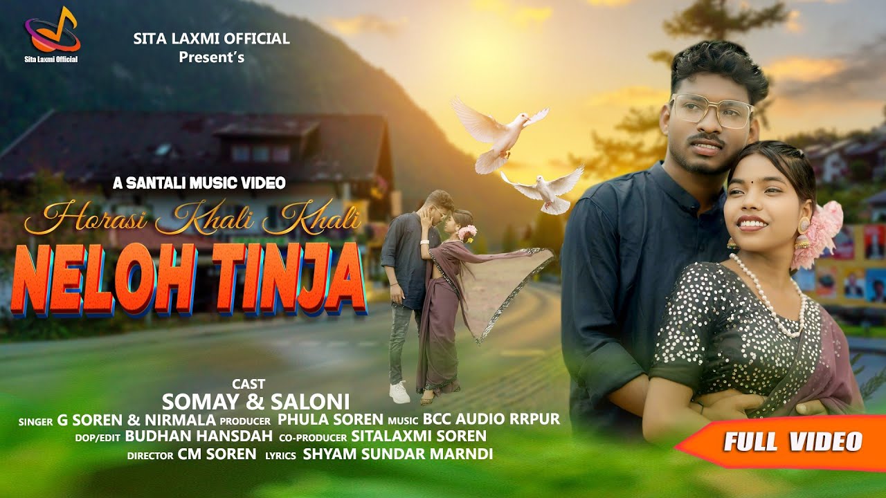 HORASI KHALI KHALI NELOH TINJ A/ SOMAY / SALONI / G . SOREN / NIRMALA KISKU/ NEW SANTALI VIDEO 2025