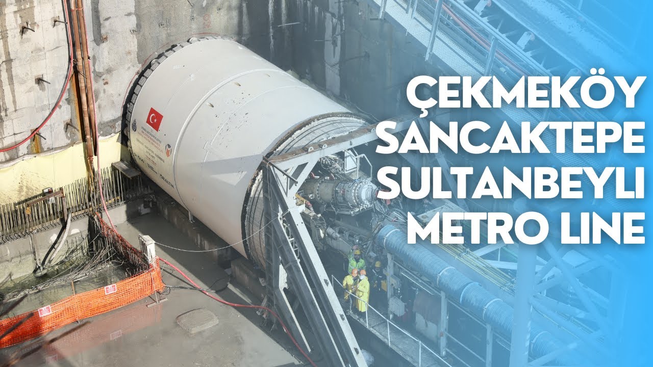 Çekmeköy-Sancaktepe-Sultanbeyli Metro Line - May 2022