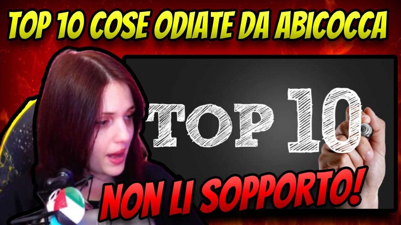 TOP 10 COSE ODIATE DA @AbiCocca! [#1459.1]