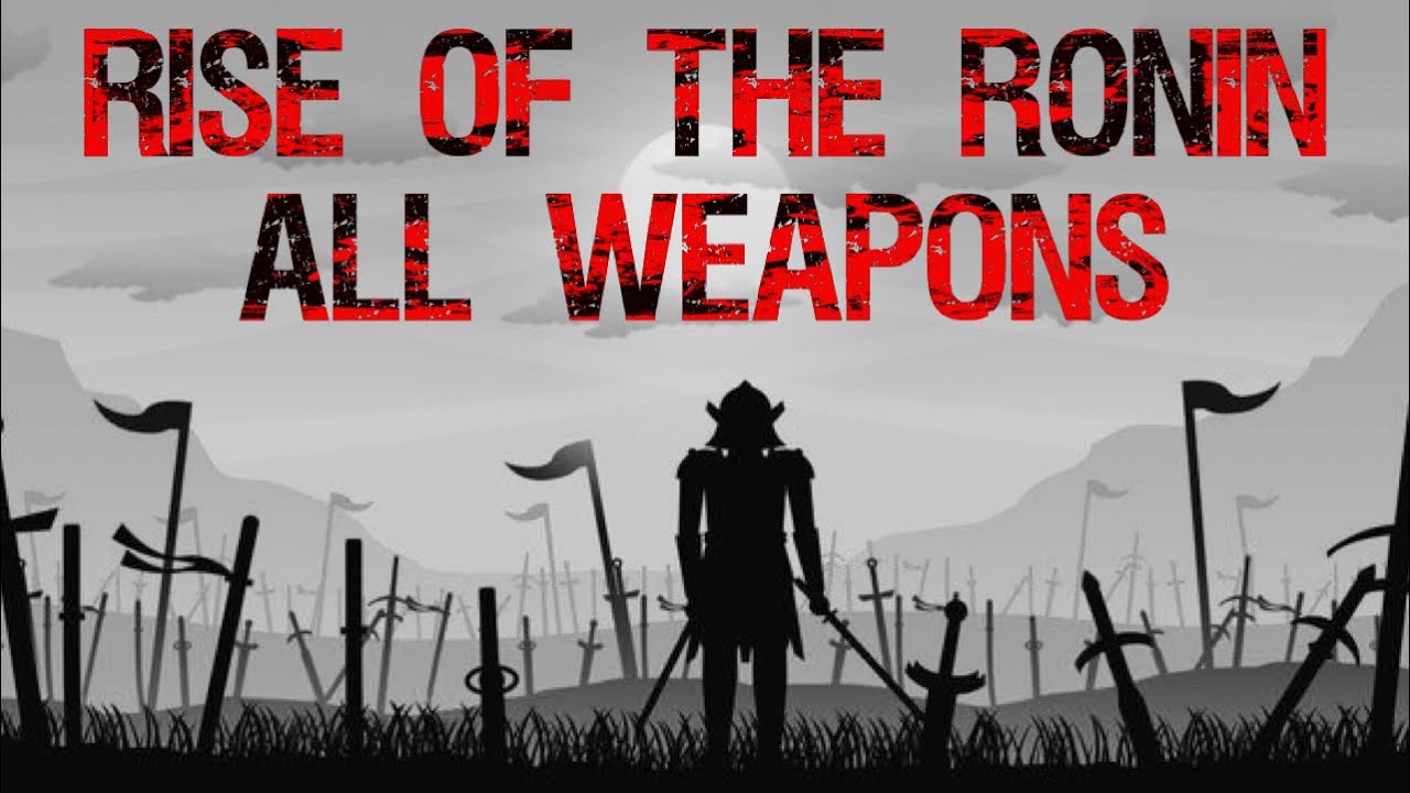 Rise of the Ronin - ALL WEAPONS ADVANCED Combat Gameplay Compilation ￼(4K)