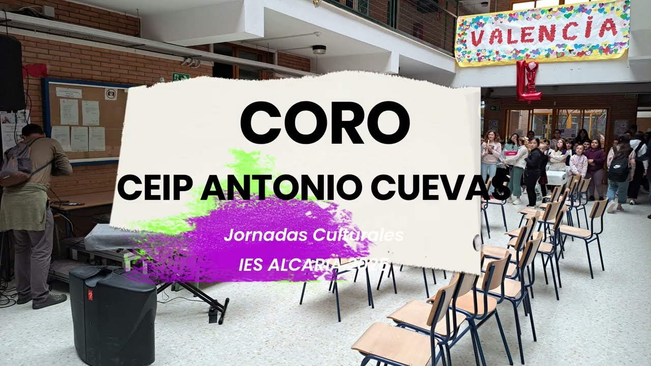 Coro CEIP Antonio Cuevas - Jornadas Culturales IES Alcaria 2025